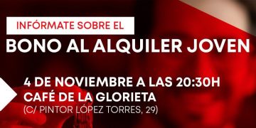 El Partido Socialista de Tomelloso ofrecerá una charla sobre el Bono Alquiler Joven este viernes 4