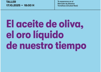 El Mercado de Abastos de Tomelloso acogerá el taller «El aceite de oliva, el oro líquido de nuestro tiempo» este viernes, 17 de octubre